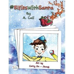 #ElfiesWithSanta -- A. Cali